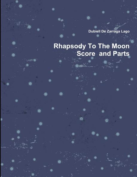 Rhapsody To The Moon