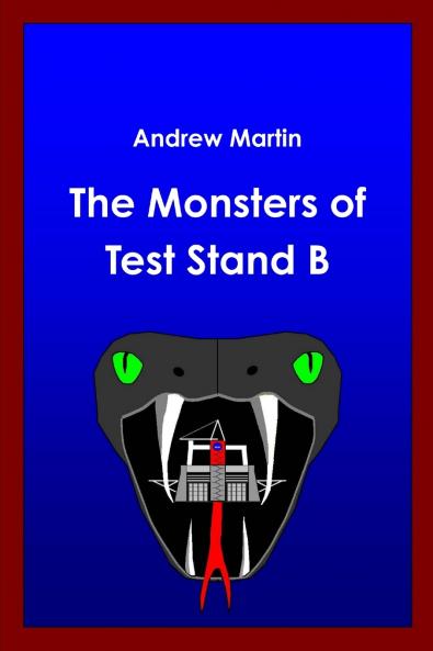 The Monsters of test Stand B