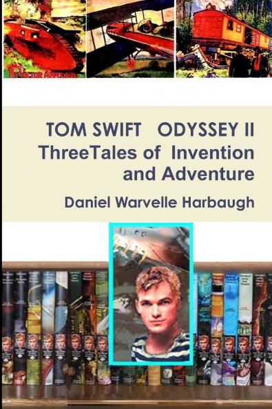 TOM SWIFT ODYSSEY II