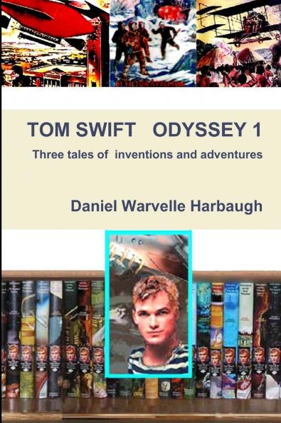 TOM SWIFT ODYSSEY 1