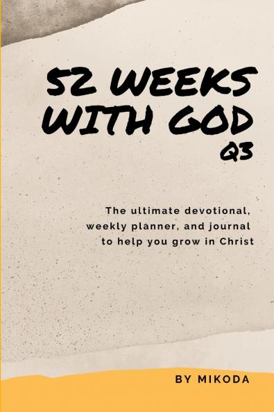 52 Weeks with God Q3