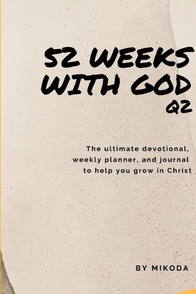 52 Weeks with God Q2