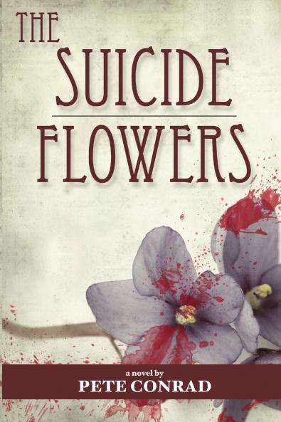 The Suicide Flowers