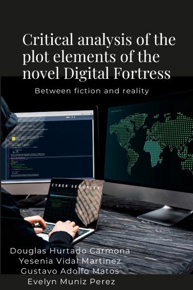 Critical analysis of the plot elements of the novel Digital Fortress