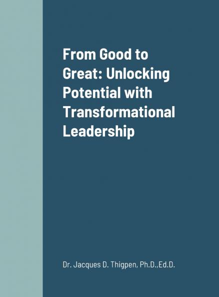 From Good to Great