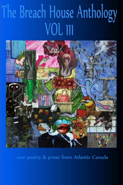 The Breach House Anthology Volume III