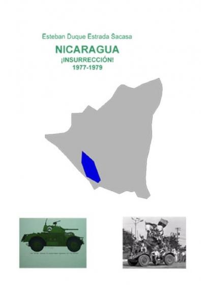 Nicaragua ¡insurrección! 1977-1979