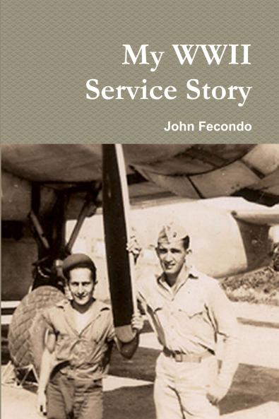 My WWII Service Story