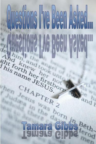 Questions I've Been Asked