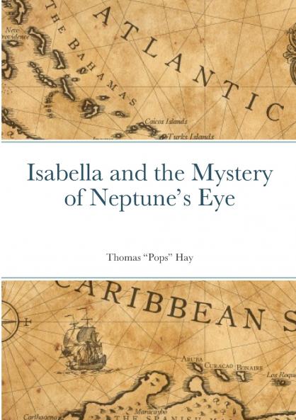 Isabella and the Mystery of Neptune's Eye