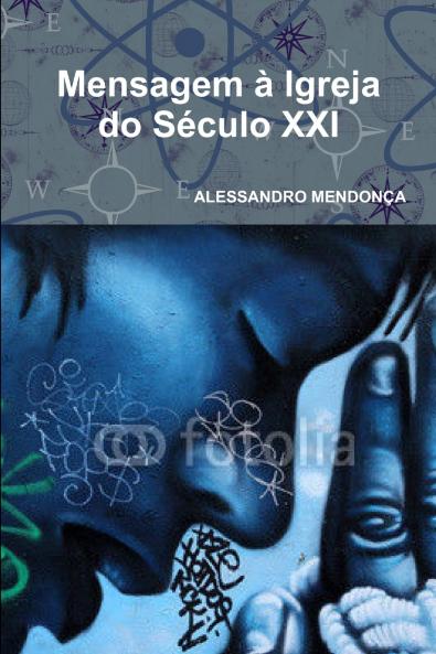 Mensagem à Igreja do Século XXI