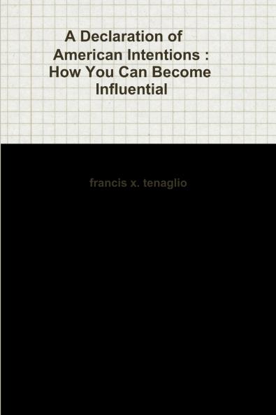 A Declaration of American Intentions