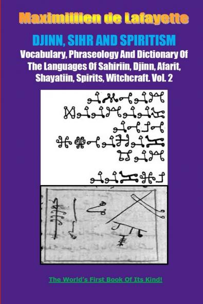 DJINN SIHR AND SPIRITISM. Volume 2