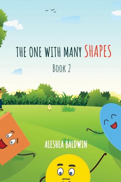 The One With Many Shapes Book 2