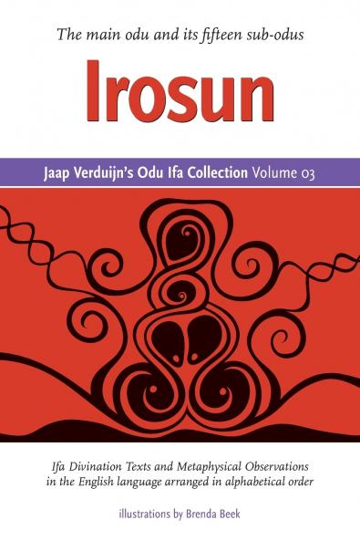 Jaap Verduijn's Odu Ifa Collection Volume 03