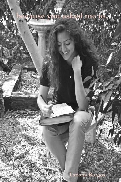 because you asked me to.