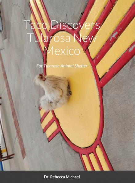 Taco Discovers Tularosa New Mexico