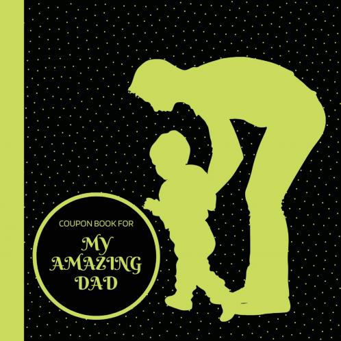 Coupon Book for My Amazing Dad