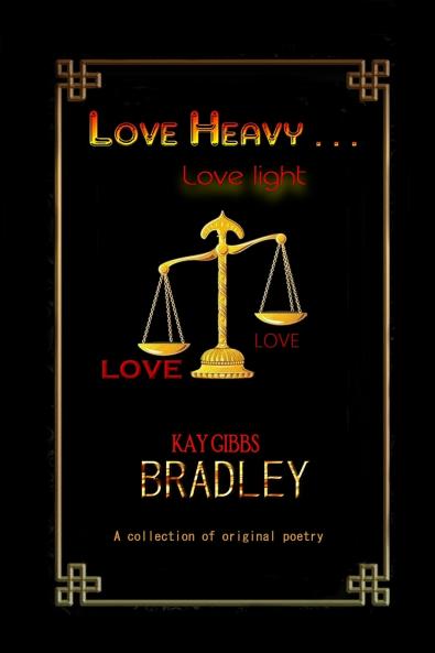 LOVE HEAVY . . . love light