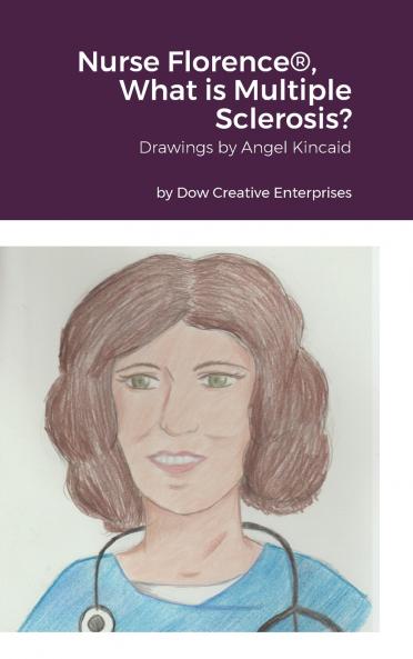 Nurse Florence® What is Multiple Sclerosis?