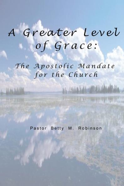 A Greater Level of Grace