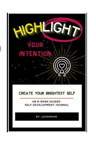 Highlight Your Intention