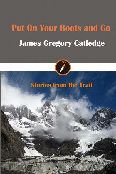 Put On Your Boots and Go