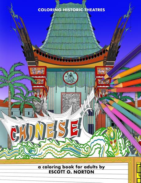 COLORING HISTORIC THEATRES - CHINESE THEATRE