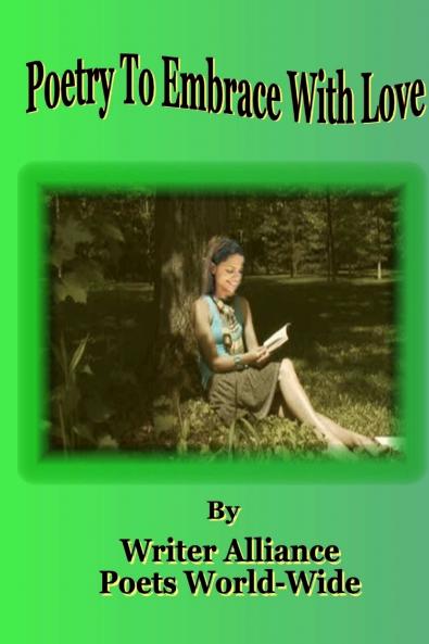 Poetry to Embrace With Love