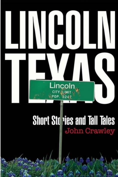 Lincoln Texas Short Stores and Tall Tales