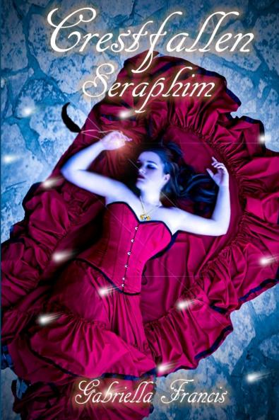 Crestfallen Book 2 - Seraphim