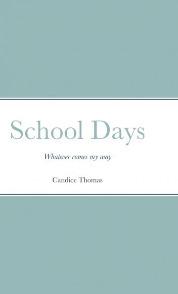 School Days