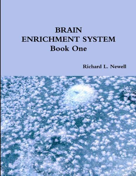 BRAIN ENRICHMENT SYSTEM Book One