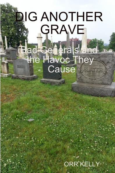 DIG ANOTHER GRAVE