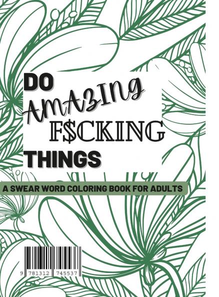 Do Amazing F$cking things