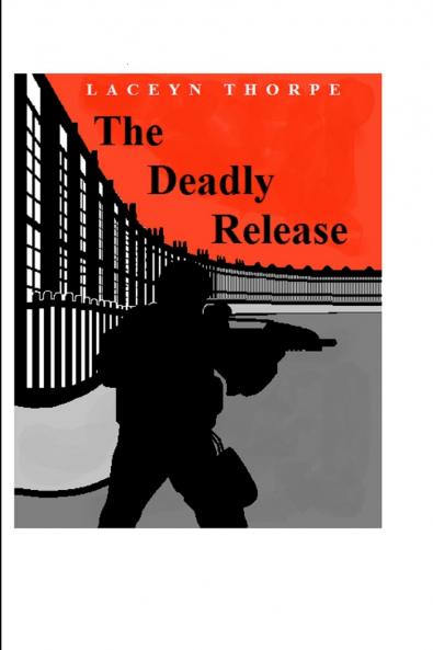 The Deadly Release
