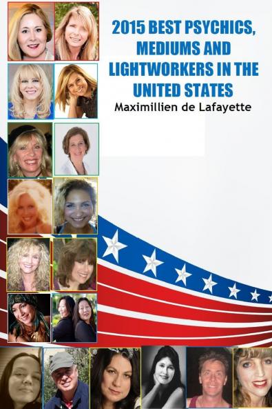 2015 BEST PSYCHICS MEDIUMS AND LIGHTWORKERS IN THE UNITED STATES
