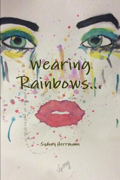 Wearing Rainbows...