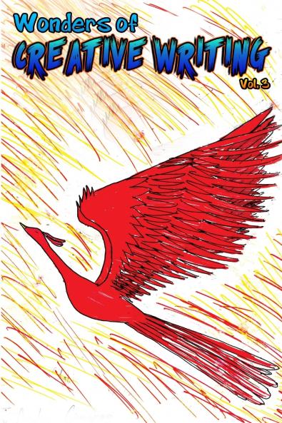 Wonders of Creative Writing Volume 3