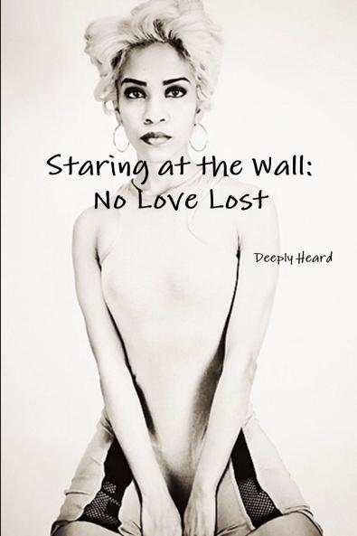 Staring at the Wall