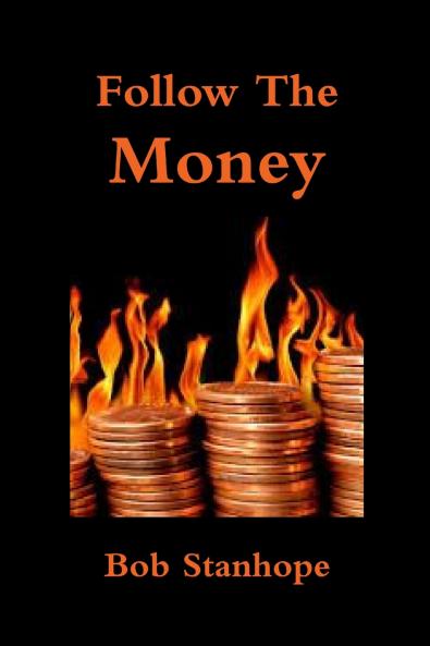 Follow The Money