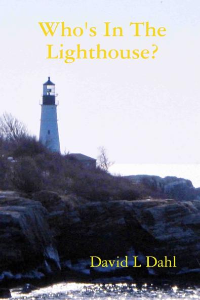 Who's In The Lighthouse?