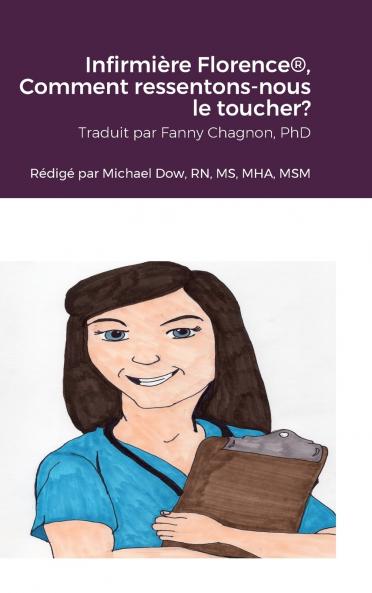 Infirmière Florence® Comment ressentons-nous le toucher?