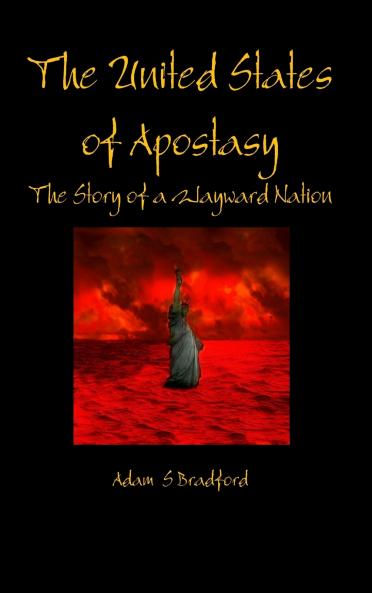 The United States of Apostasy