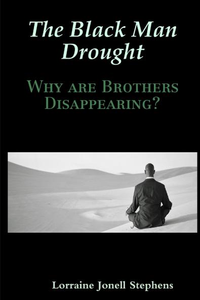 The Black Man Drought