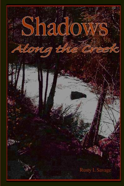 Shadows Along the Creek
