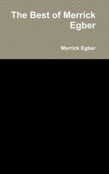 The Best of Merrick Egber