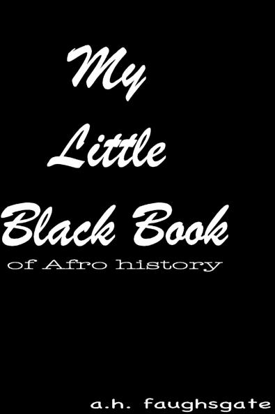 My Little Black Book of Afro History