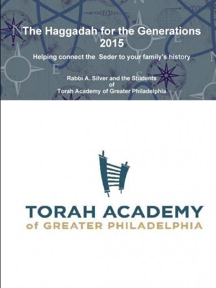 The Haggadah for the Generations 2015