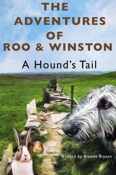 Adventure of Roo & Winston A Hound's Tail